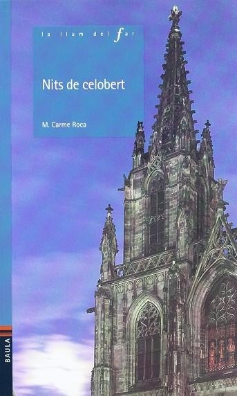 NITS DE CELOBERT | 9788447913527 | ROCA,MªCARME