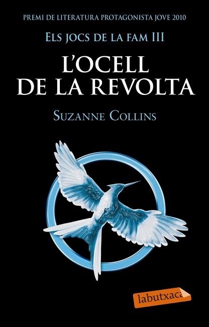 OCELL DE LA REVOLTA. ELS JOCS DE LA FAM 3  (PREMI PROTAGONISTA JOVE 2010) | 9788499305431 | COLLINS,SUZANNE