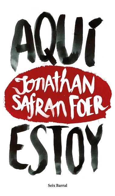 AQUI ESTOY | 9788432229602 | SAFRAN FOER,JONATHAN