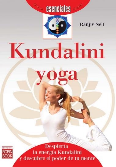 KUNDALINI YOGA | 9788499173252 | NELL,RANJIV