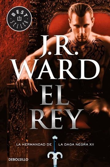 REY. LA HERMANDAD DE LA DAGA NEGRA XII | 9788466338301 | WARD,J.R.(JESSICA BIRD)