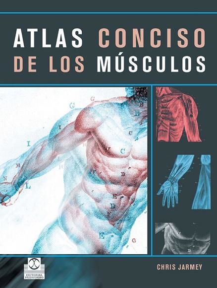 ATLAS CONCISO DE LOS MUSCULOS | 9788480199384 | JARMEY,CHRIS