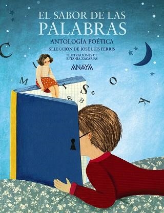 SABOR DE LAS PALABRAS. ANTOLOGIA POETICA | 9788469833391 | VVAA ZACARIAS,BETANIA