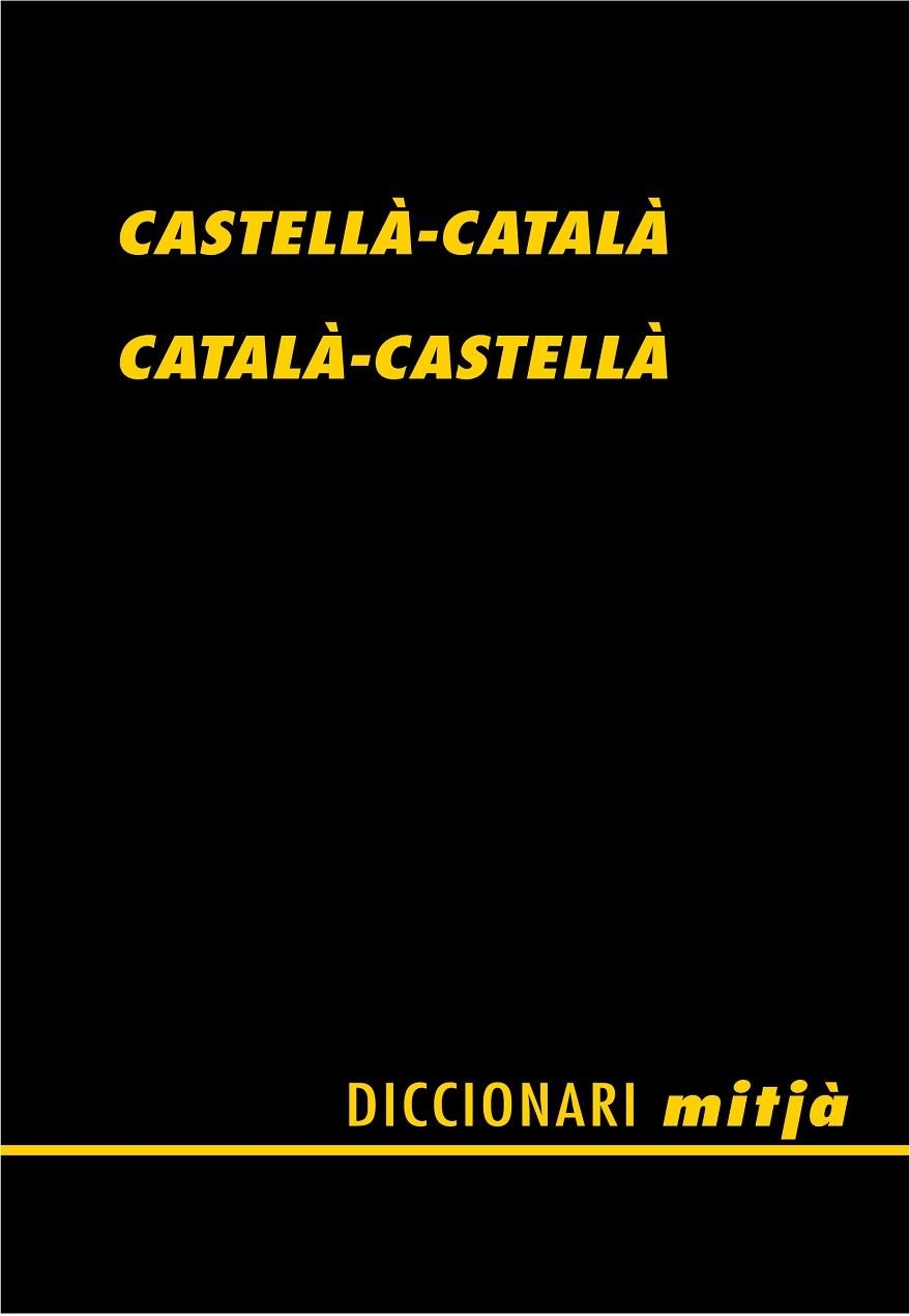 DICCIONARI CATALA-CASTELLA,CASTELLA-CATALA (MITJA) | 9788472460805 | ALBERTI