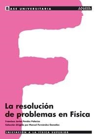 RESOLUCION DE PROBLEMAS EN FISICA | 9788466743914 | PERALES PALACIOS,FRANCISCO J.