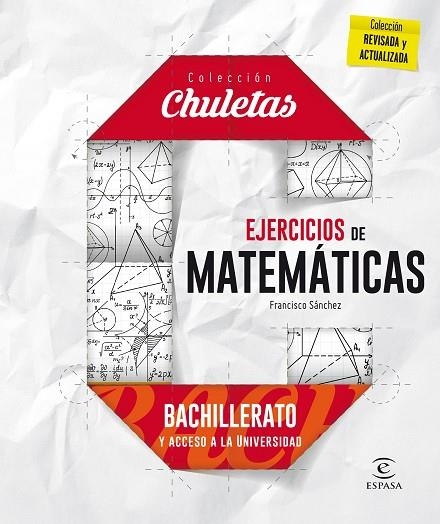 EJERCICIOS DE MATEMATICAS PARA BACHILLERATO Y ACCESO A LA UNIVERSIDAD | 9788467044485 | SANCHEZ FERNANDEZ,F.