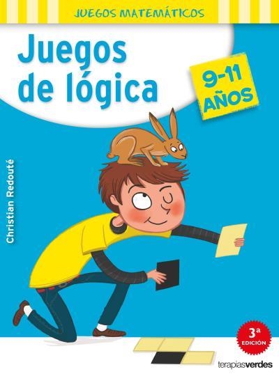 JUEGOS DE LÓGICA (9-11 AÑOS) | 9788416972104 | REDOUTÉ, CHRISTIAN