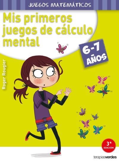 MIS PRIMEROS JUEGOS DE CALCULO MENTAL 6-7 AÑOS | 9788415612551 | ROUGIER,ROGER