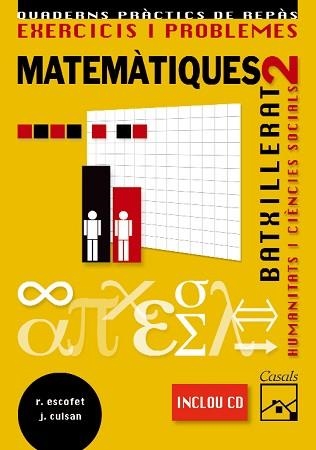 EXERCICIS I PROBLEMES MATEMATIQUES 2 BAT HUMANITATS I CIENCIES SOCIALS | 9788421840443 | ESCOFET,ROSER CULSAN,JOAN