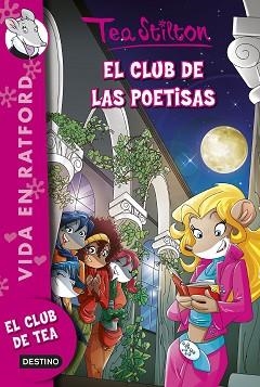 CLUB DE LAS POETISAS | 9788408135531 | STILTON,TEA