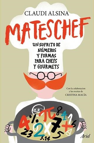 MATESCHEF. UN SOFRITO DE NUMEROS Y FORMAS PARA CHEFS Y GOURMETS | 9788434422711 | ALSINA,CLAUDI