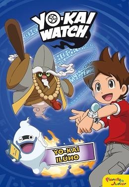 YO-KAI WATCH. YO-KAI ILÚHO | 9788408169123 | YO-KAI WATCH