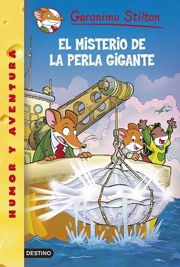 MISTERIO DE LA PERLA GIGANTE | 9788408138679 | STILTON,GERONIMO