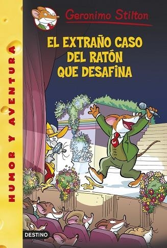 EXTRAÑO CASO DEL RATON QUE DESAFINA | 9788408133025 | STILTON,GERONIMO