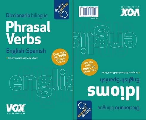 PHRASAL VERBS + IDIOMS. ENGLISH-SPANISH | 9788499742366 | LAROUSSE EDITORIAL