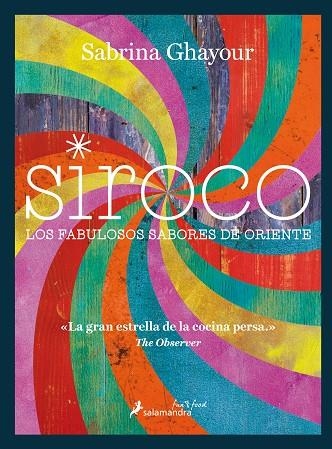 SIROCO. LOS FABULOSOS SABORES DE ORIENTE | 9788416295081 | GHAYOUR,SABRINA