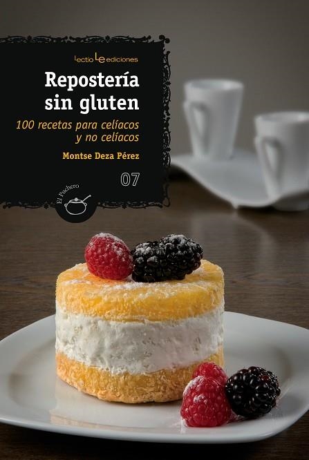 REPOSTERIA SIN GLUTEN. 100 RECETAS PARA CELIACOS | 9788415088813 | DEZA PEREZ,MONTSE