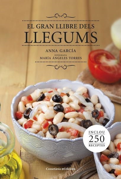 GRAN LLIBRE DELS LLEGUMS | 9788490343692 | TORRES,MARIA GARCIA,ANNA