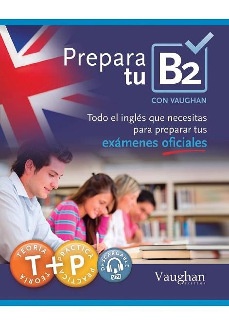 PACK PREPARA TU B2 CON VAUGHAN | 9788415978879 | VAUGHAN SYSTEMS