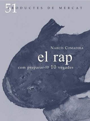 RAP COM PREPARAR-LO 10 VEGADES | 9788494487903 | COMADIRA,NARCIS