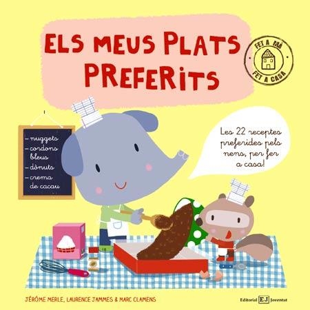 MEUS PLATS PREFERITS | 9788426140418 | JAMMES,LAURENCE CLAMENS,MARC MERLE,JEROME