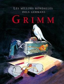 MILLORS RONDALLES DELS GERMANS GRIMM | 9788498250145