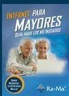 INTERNET PARA MAYORES. GUIA PARA LOS NO INICIADOS | 9788499645575 | RODRIGUEZ DE SEPULVEDA,DAVID