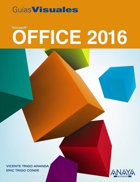 OFFICE 2016 | 9788441538016 | TRIGO ARANDA,V. TRIGO CONDE,ERIC