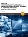 UF 0319 SISTEMA OPERATIVO, BÚSQUEDA DE LA INFORMACIÓN:INTERNET/INTRANET Y CORREO ELECTRONICO | 9788426724359 | MEDIAACTIVE