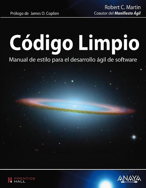 CODIGO LIMPIO. MANUAL DE ESTILO PARA EL DESARROLLO AGIL DE SOFTWARE | 9788441532106 | MARTIN,ROBERT C.