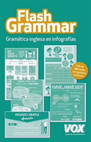 FLASH GRAMMAR GRAMÁTICA INGLESA EN INFOGRAFÍAS | 9788499742380