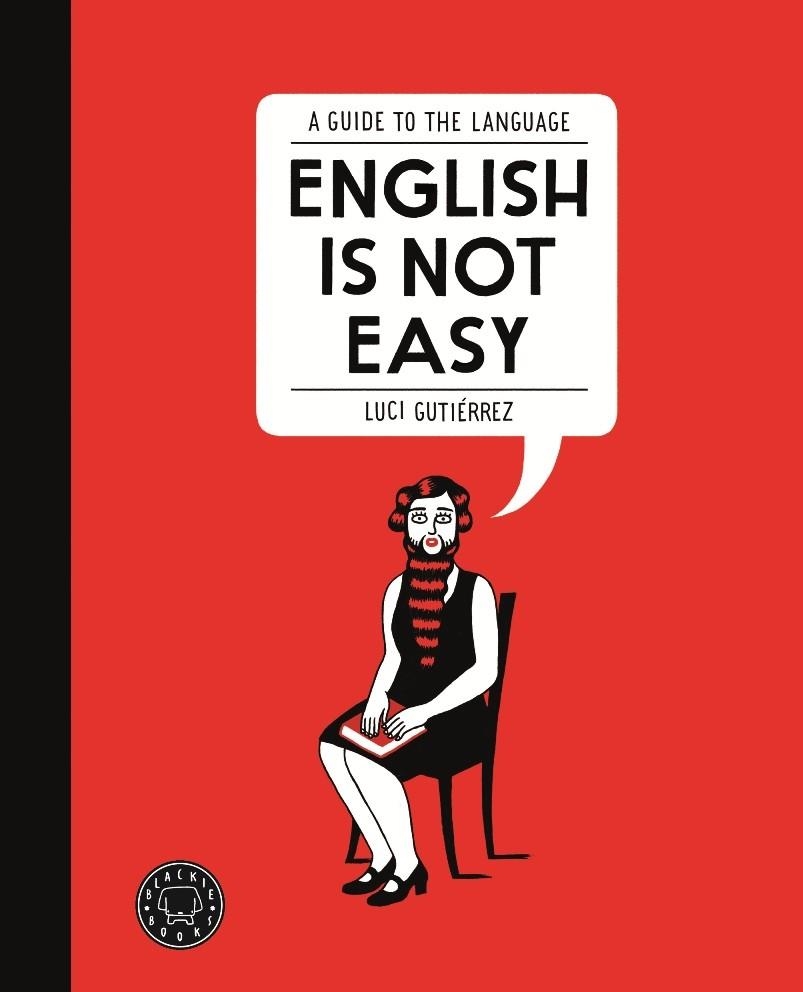 ENGLISH IS NOT EASY | 9788494140945 | GUTIERREZ,LUCI