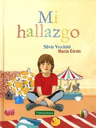 MI HALLAZGO (MEDITACIO PER A INFANTS,SILENCI) | 9788416578108 | GIRON,MARIA. VECCHINI,SILVIA