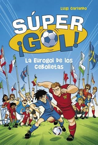 EUROGOL DE LOS CEBOLLETAS | 9788490436554 | GARLANDO,LUIGI