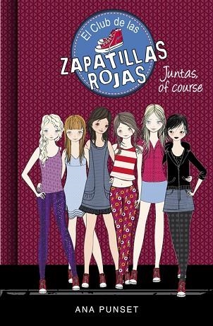 JUNTAS, OF COURSE | 9788490436134 | PUNSET,ANA