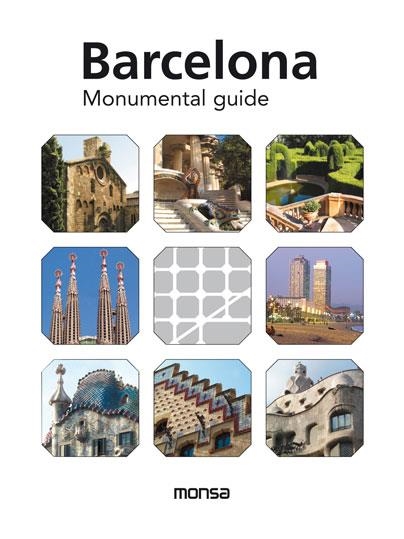 BARCELONA MONUMENTAL GUIDE (CASTELLA-ANGLES) | 9788415829591 | INSTITUTO MONSA DE EDICIONES, S.A.