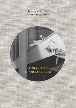 ENGAÑOSAS TRANSPARENCIAS | 9788425229954 | HERZOG,JACQUES MEURON,PIERRE DE