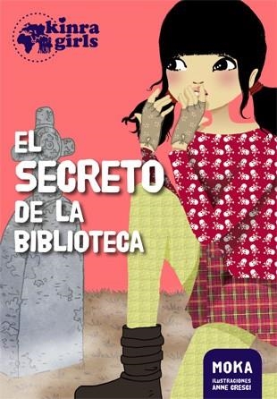 SECRETO DE LA BIBLIOTECA | 9788424655563 | MOKA CRESCI,ANNE