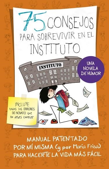 75 CONSEJOS PARA SOBREVIVIR EN EL INSTITUTO | 9788420484259 | FRISA,MARIA