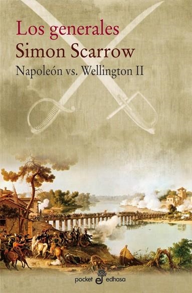 GENERALES. NAPOLEON Y WELLINGTON II | 9788435019798 | SCARROW,SIMON