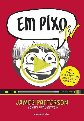 EM PIXO TV | 9788416522521 | PATTERSON,JAMES GRABENSTEIN,CHRIS