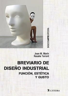 BREVIARIO DE DISEÑO INDUSTRIAL. FUNCION, ESTETICA Y GUSTO | 9788437635439 | TORRENT,ROSALIA MARIN,JOAN M.