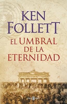 UMBRAL DE LA ETERNIDAD. THE CENTURY 3 | 9788401342196 | FOLLETT,KEN