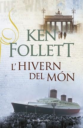 HIVERN DEL MON. THE CENTURY 2 | 9788401388217 | FOLLETT,KEN