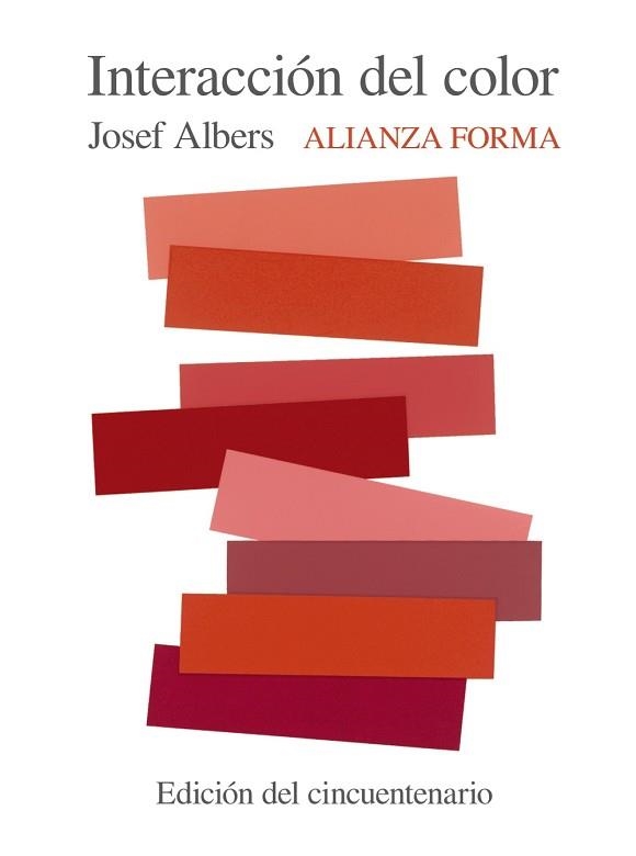 INTERACCIÓN DEL COLOR  (EDICIÓN DEL CINCUENTENARIO) | 9788491047223 | ALBERS, JOSEF