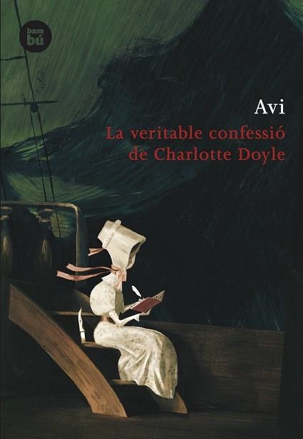 VERITABLE CONFESSIO DE CHARLOTTE DOYLE | 9788483430965 | AVI