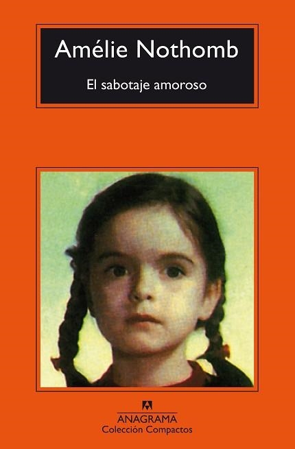 SABOTAJE AMOROSO | 9788433977939 | NOTHOMB, AMÉLIE