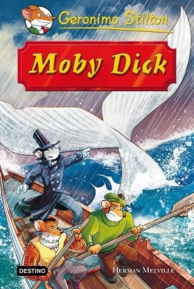 MOBY DICK | 9788408152187 | MELVILLE,HERMAN STILTON,GERONIMO