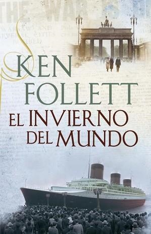 INVIERNO DEL MUNDO. THE CENTURY 2 | 9788401353192 | FOLLETT,KEN