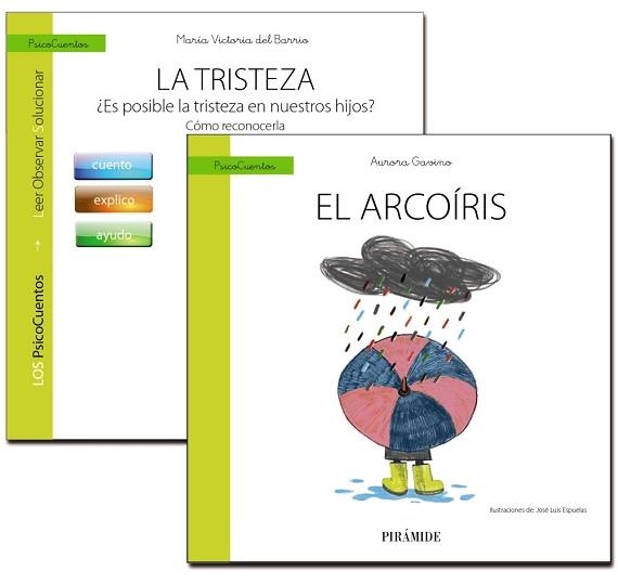 LA TRISTEZA + CUENTO: EL ARCOÍRIS | 9788436837469 | BARRIO GÁNDARA, MARÍA VICTORIA DEL/GAVINO LÁZARO, AURORA